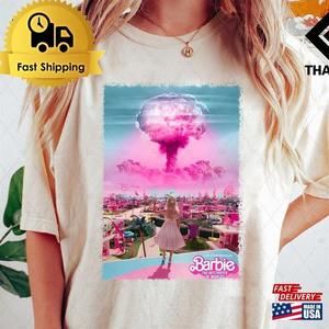 Barbie The Destroyer Of World Shirt Barbenheimer 72123 Oppenheimer T-Shirt